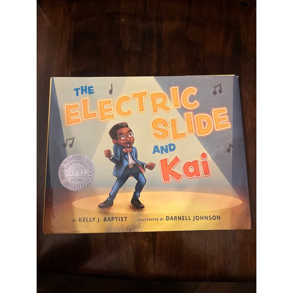 The Electric Slide and Kai by Kelly J Baptist